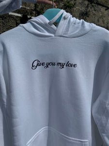 Felpa Give you my love